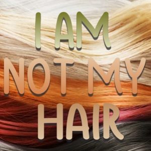 “I Am Not My Hair” Sticker