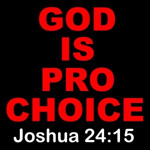 “God is Pro-Choice” Sticker